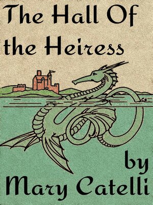 cover image of The Hall of the Heiress